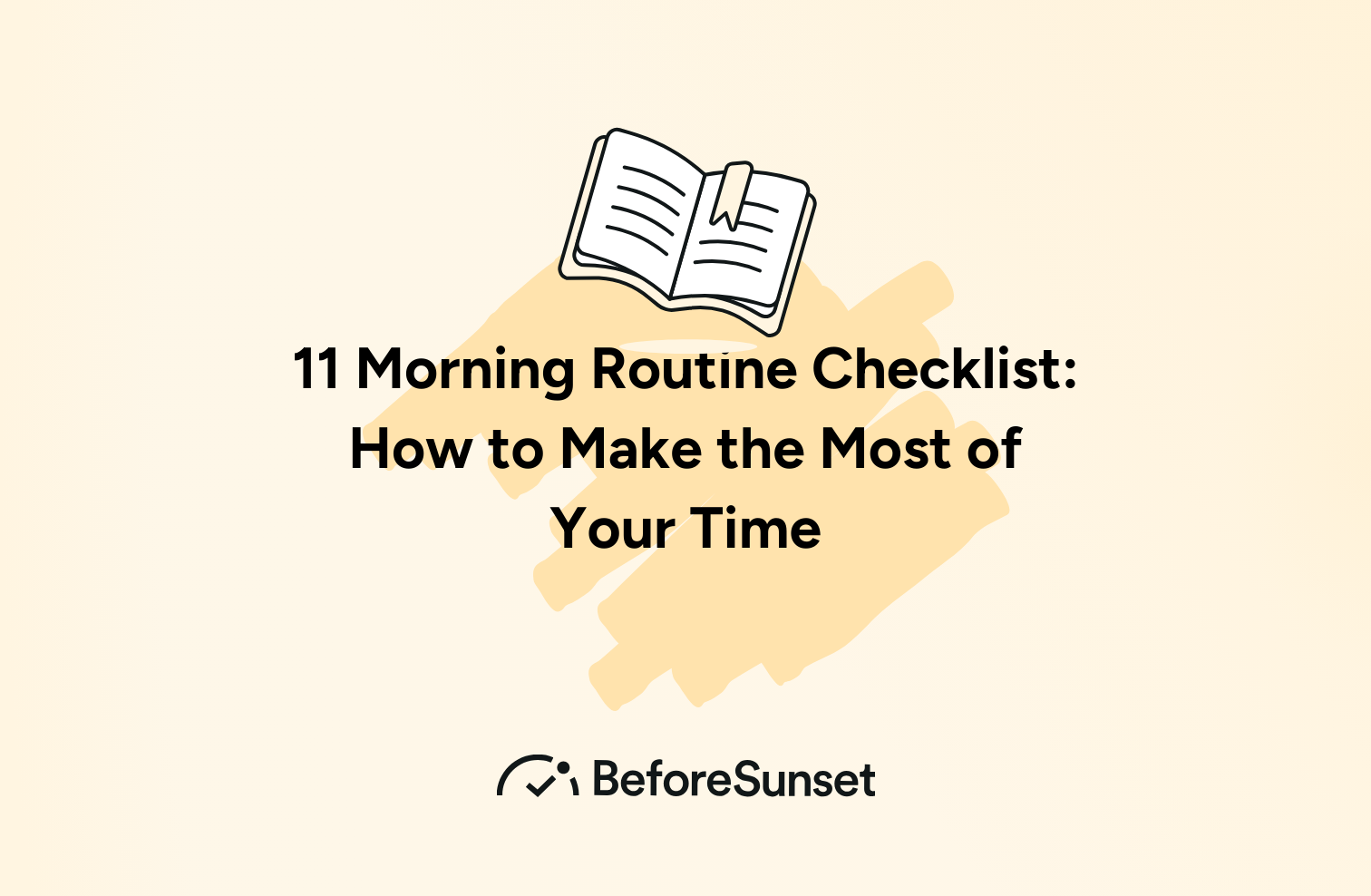 Morning Routine Checklist: Ready for Your Ideal Mornings